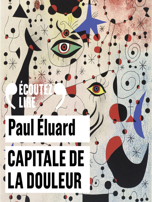 Title details for Capitale de la douleur. Poèmes choisis by Paul Éluard - Available